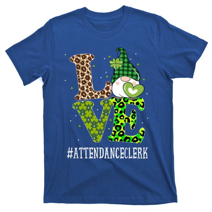 Attendance Clerk Love St Patricks Day Gnome Leopard Funny Gift T-Shirt