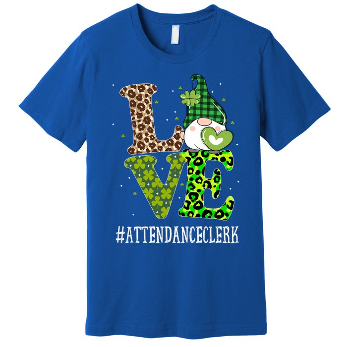 Attendance Clerk Love St Patricks Day Gnome Leopard Funny Gift Premium T-Shirt