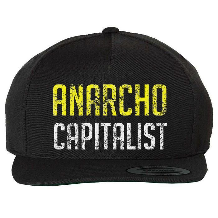 Anarcho Capitalist Libertarian Anarchist Wool Snapback Cap