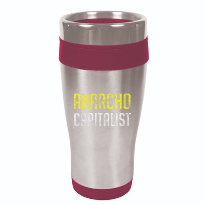 Anarcho Capitalist Libertarian Anarchist 16oz Travel Tumbler