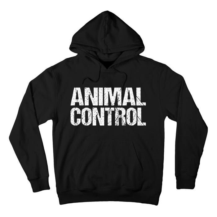 Animal Control Lazy Halloween Costume Tall Hoodie