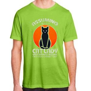 Assuming Cat Lady Halloween Dog And Black Cat Owners Adult ChromaSoft Performance T-Shirt