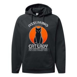 Assuming Cat Lady Halloween Dog And Black Cat Owners Performance Fleece Hoodie