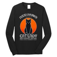 Assuming Cat Lady Halloween Dog And Black Cat Owners Long Sleeve Shirt