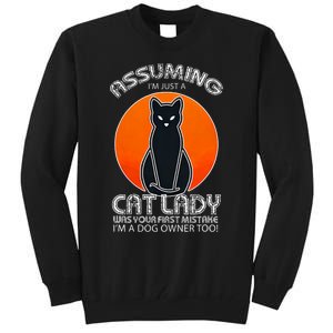 Assuming Cat Lady Halloween Dog And Black Cat Owners Tall Sweatshirt