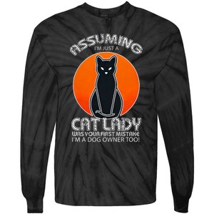 Assuming Cat Lady Halloween Dog And Black Cat Owners Tie-Dye Long Sleeve Shirt