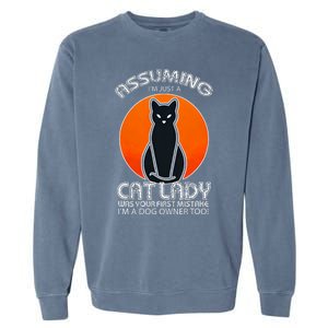 Assuming Cat Lady Halloween Dog And Black Cat Owners Garment-Dyed Sweatshirt