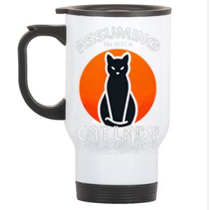 Assuming Cat Lady Halloween Dog And Black Cat Owners Stainless Steel Travel Mug