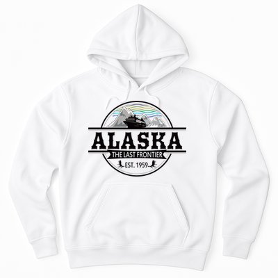 Alaska Cruise Last Frontier Family Group Trip Great Gift Hoodie