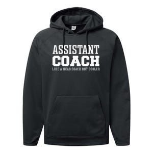 Assistant Coach Like A Head Coach But Cooler Performance Fleece Hoodie