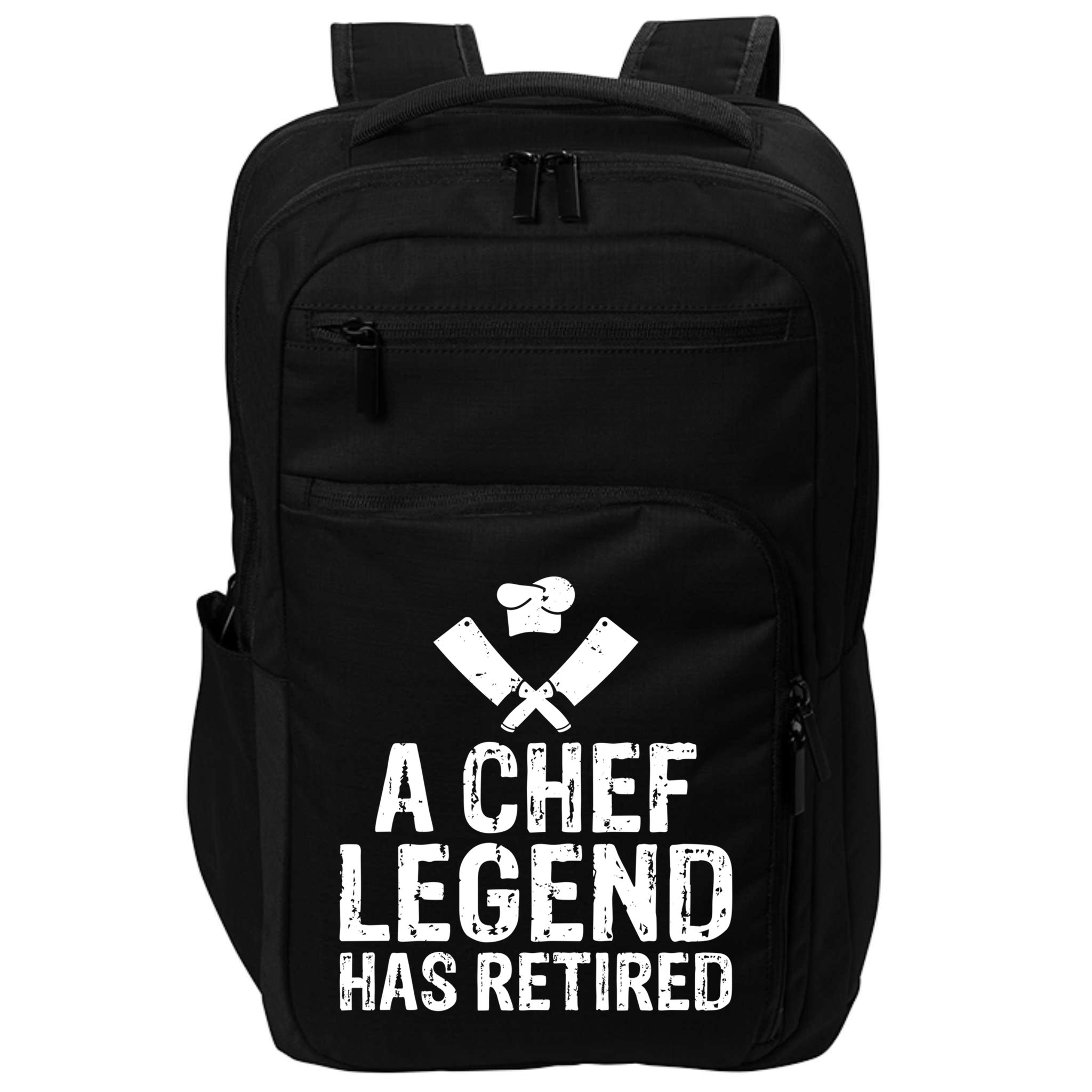 A Chef Legend Has Retired Kitchen Culinary Cook Gift Impact Tech Backpack