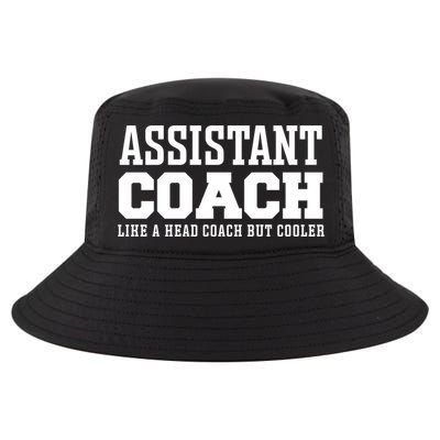 Assistant Coach Like A Head Coach But Cooler Cool Gift Cool Comfort Performance Bucket Hat