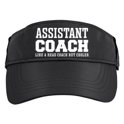 Assistant Coach Like A Head Coach But Cooler Cool Gift Adult Drive Performance Visor