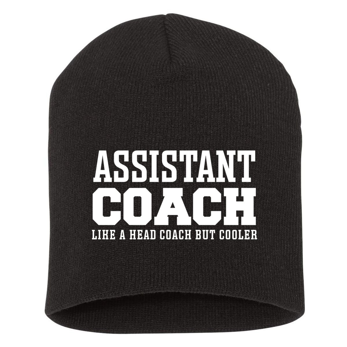 Assistant Coach Like A Head Coach But Cooler Cool Gift Short Acrylic Beanie