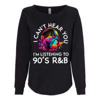 90s R&B Music For Women Girl Rnb Lover Rhythm And Blues Womens California Wash Sweatshirt