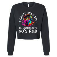 90s R&B Music For Women Girl Rnb Lover Rhythm And Blues Cropped Pullover Crew