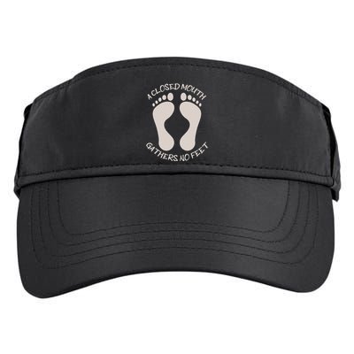 A Closed Mouth Gathers No Feet Funny Pun Corny Dad Joke Adult Drive Performance Visor