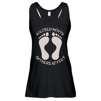 A Closed Mouth Gathers No Feet Funny Pun Corny Dad Joke Ladies Essential Flowy Tank