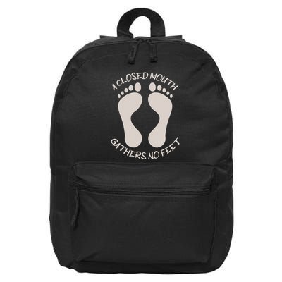 A Closed Mouth Gathers No Feet Funny Pun Corny Dad Joke 16 in Basic Backpack