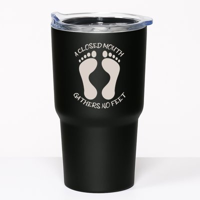 A Closed Mouth Gathers No Feet Funny Pun Corny Dad Joke Tumbler