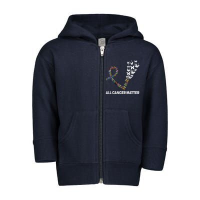 All Cancer Matters Awareness Day Ribbon Quote Toddler Zip Fleece Hoodie