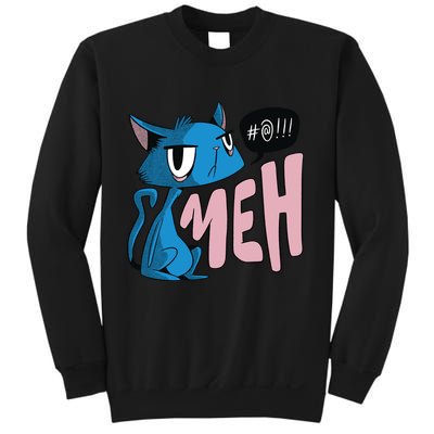 Annoyed Cat Meh Sweatshirt