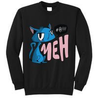 Annoyed Cat Meh Sweatshirt
