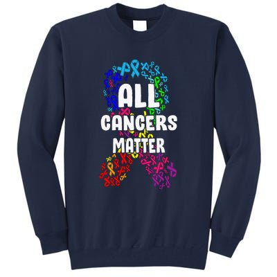 All Cancer Matters Awareness Day Ribbon Support Tall Sweatshirt