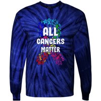 All Cancer Matters Awareness Day Ribbon Support Tie-Dye Long Sleeve Shirt