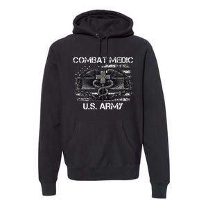 Army Combat Medic Veteran Gift For U.S A.R.M.Y. Premium Hoodie