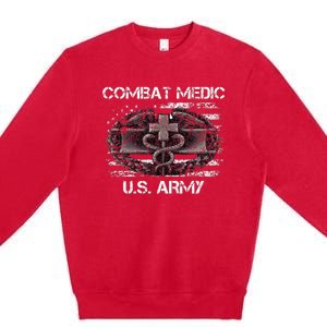 Army Combat Medic Veteran Gift For U.S A.R.M.Y. Premium Crewneck Sweatshirt