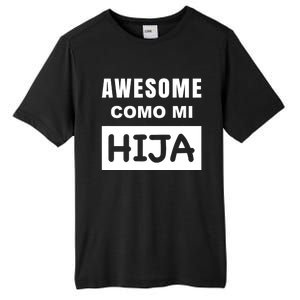 Awesome Como Mi Hija Spanish Speaking Dad Tall Fusion ChromaSoft Performance T-Shirt