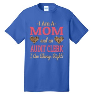 Audit Clerk Mom Leopard Print Hearts Funny Saying Gift Tall T-Shirt