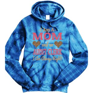 Audit Clerk Mom Leopard Print Hearts Funny Saying Gift Tie Dye Hoodie