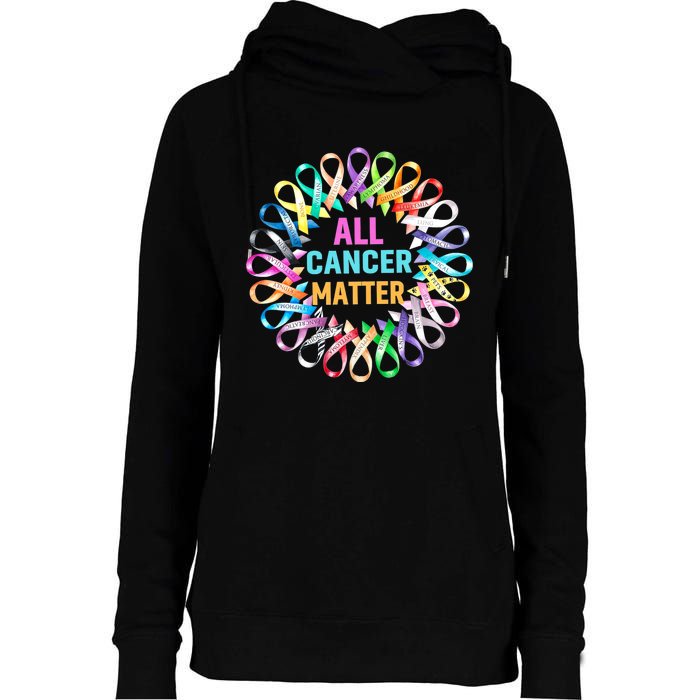 All Cancer Matter Colorful Ribbons Cancer Awareness Womens Funnel Neck Pullover Hood