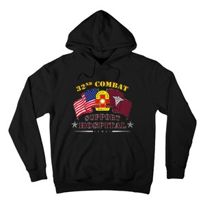 Army Combat Medic 32nd Combat Support Hospital Veteran Hoodie