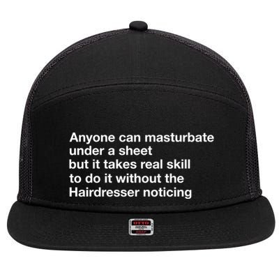 Anyone Can Masturbate Under A Sheet 7 Panel Mesh Trucker Snapback Hat
