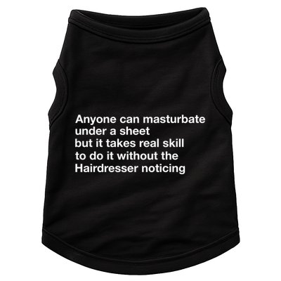 Anyone Can Masturbate Under A Sheet Doggie Tank