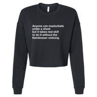 Anyone Can Masturbate Under A Sheet Cropped Pullover Crew