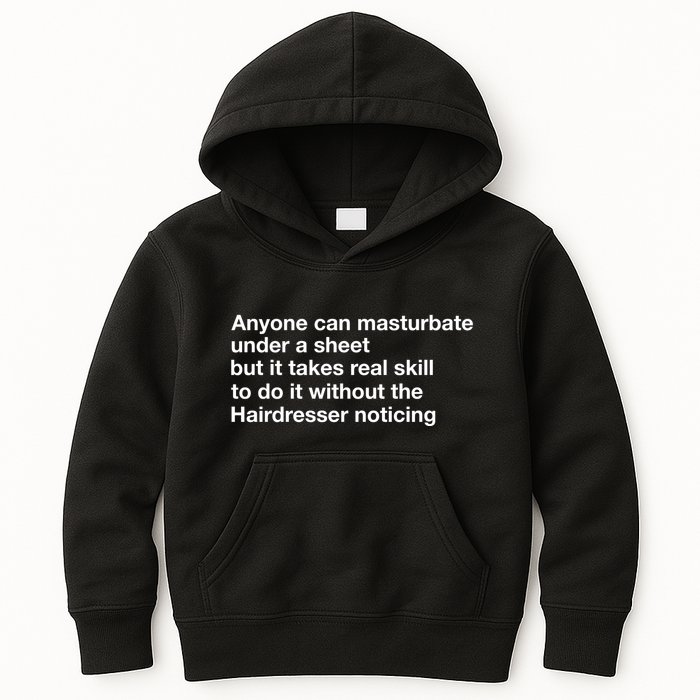 Anyone Can Masturbate Under A Sheet Kids Hoodie