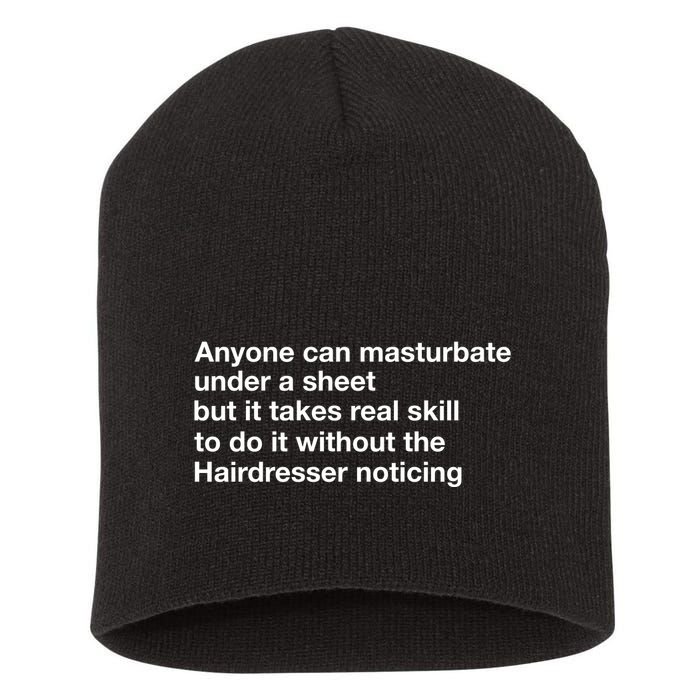 Anyone Can Masturbate Under A Sheet Short Acrylic Beanie