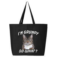 Angry Cat Meme I'm Grumpy So What 25L Jumbo Tote