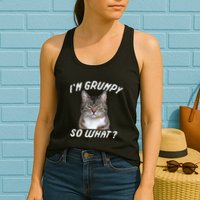 Angry Cat Meme I'm Grumpy So What Womens Tank Top