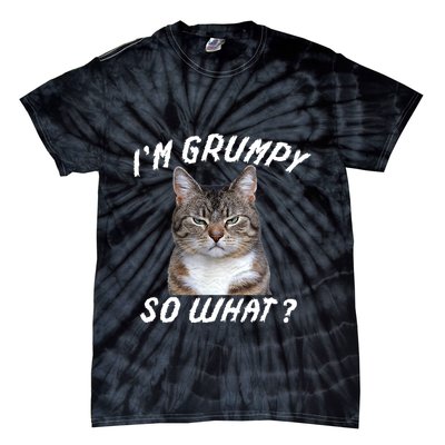 Angry Cat Meme I'm Grumpy So What Tie-Dye T-Shirt