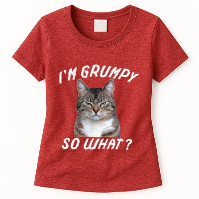 Angry Cat Meme I'm Grumpy So What Womens T-Shirt