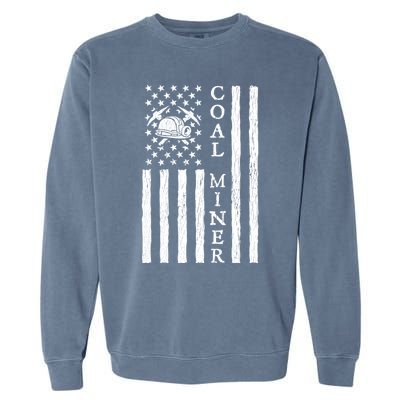 American Coal Miner Usa Flag Funny Mining Miner Gift Garment-Dyed Sweatshirt