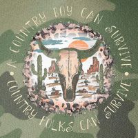 A Country Music Boy Can Survive Country Folks Can Survive Legacy Tie Dye Trucker Hat