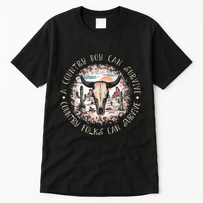 A Country Music Boy Can Survive Country Folks Can Survive Tall T-Shirt
