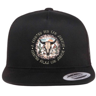 A Country Music Boy Can Survive Country Folks Can Survive Flatbill Hat