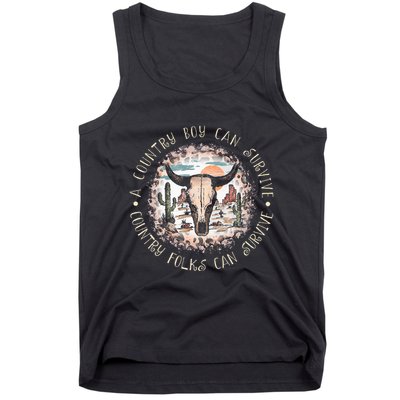 A Country Music Boy Can Survive Country Folks Can Survive Tank Top
